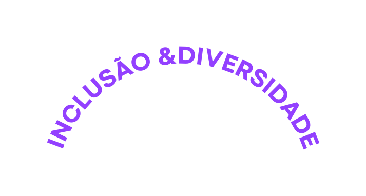 INCLUSÃO DIVERSIDADE